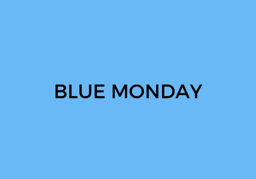 Blue Monday on blue background